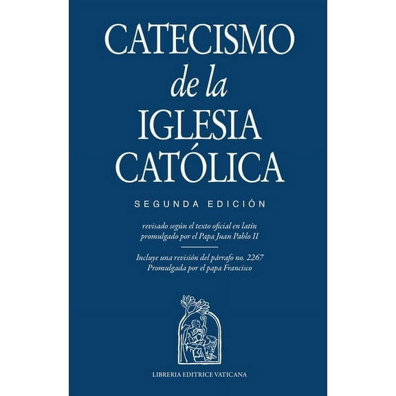 Catecismo de la Iglesia Católico, Segunda Edición, (Paperback)