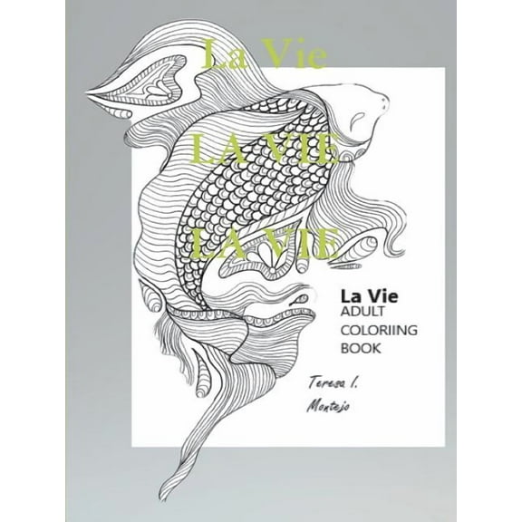La Vie adult coloring book (Paperback)