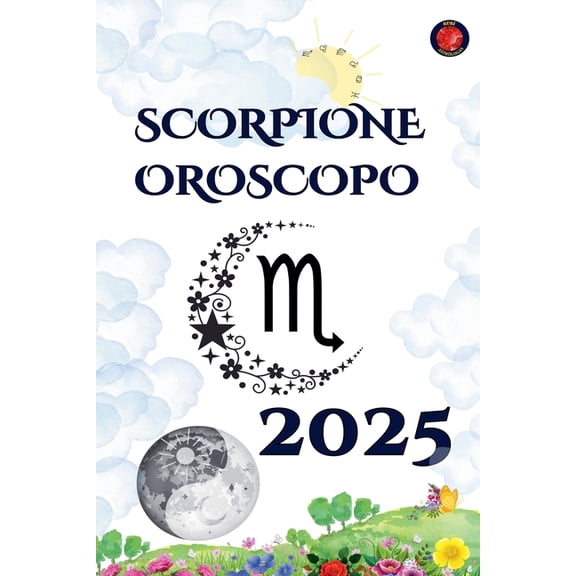 Scorpione Oroscopo 2025, (Paperback)