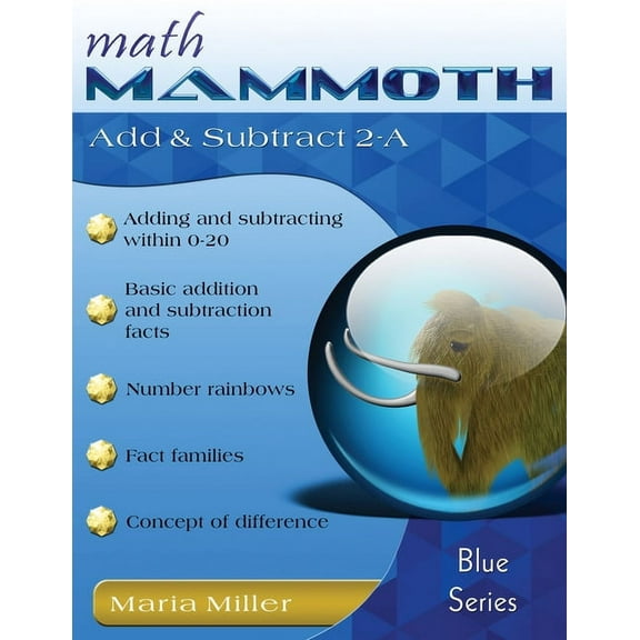 Math Mammoth Add & Subtract 2-A, (Paperback)
