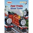 thumbnail image 1 of Pre-Owned Thomas and Friends: Fast Train, Slow Train (Thomas & Friends) (Bright & Early Books(R)) (Unknown) 0375956891 9780375956898, 1 of 1