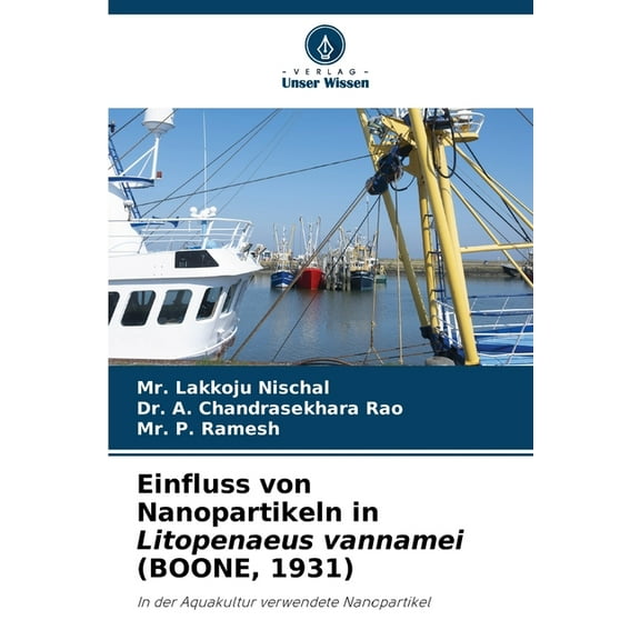 Einfluss von Nanopartikeln in Litopenaeus vannamei (BOONE, 1931), (Paperback)