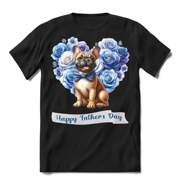 French Bulldog Proud Dad Happy Father's Day Shirt T-shirt Unisex Merch Dog Lover Gifts - 02008