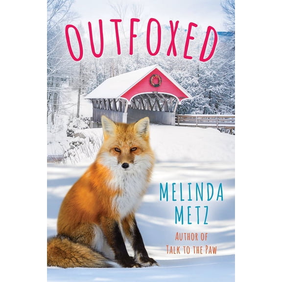 A Fox Crossing, Maine Novel Outfoxed, (Paperback)