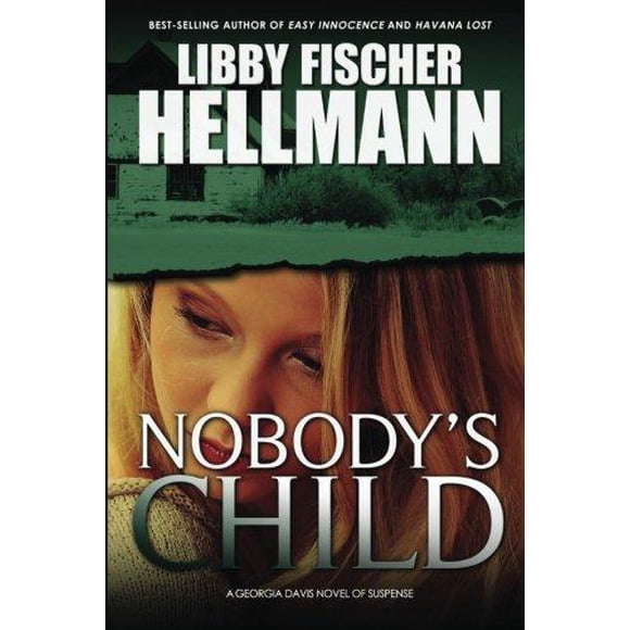 Nobody'S Child: A Georgia Davis Novel of Suspense (Série Georgia Davis) (Volume 4)