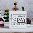 thumbnail image 6 of Zomyto 7"x7" Inspirational Desk Decor Office Cubicle Decor for Bathroom Bedroom Kitchen Farm house Home Office Decor A Tiny Change Today Wooden Box Sign, 6 of 6
