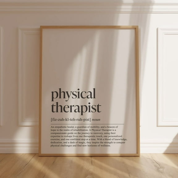 Physical Therapy Definition Wall Art Creative Pt Gift Perfect For Clinic Decor Or Graduation Gift For Physical Therapists Wall Art, Modern Wall Decor, 8x12 UNFRAMED
