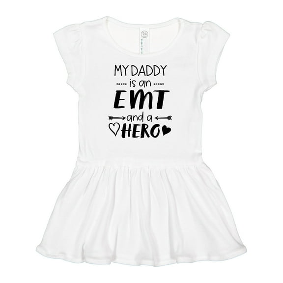 Inktastic My Daddy is an EMT and a Hero Girls Baby Dress