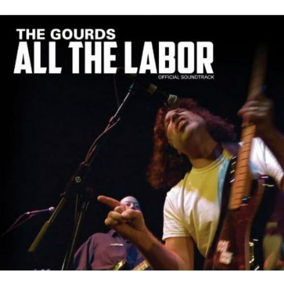 The Gourds - All the Labor: The Story of the Gourds - Rock - CD