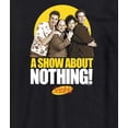 thumbnail image 3 of Seinfeld - A Show About Nothing - Men's Short Sleeve Graphic T-Shirt, 3 of 5