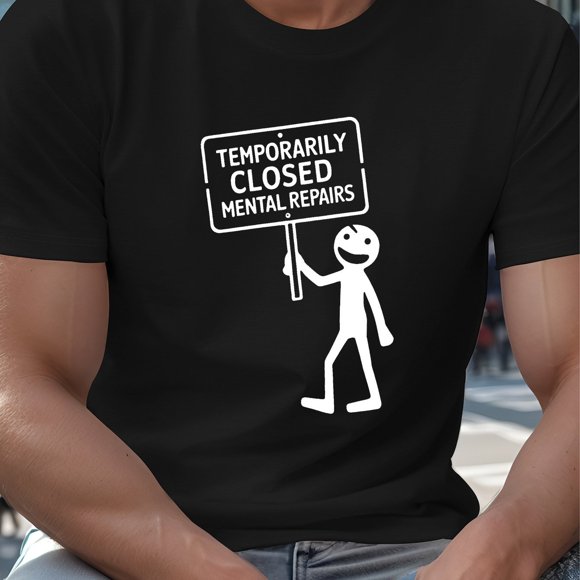 T-Shirt en Polyester pour Homme - Col Rond Décontracté avec Légère Extensibilité, Tissu Tricoté, Motif Géométrique avec Imprimé Graphique « Temporarily Closed For Mental Repairs », T-Shirt d'Été à Manches Courtes pour Adultes