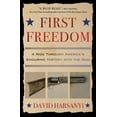 thumbnail image 1 of Pre-Owned First Freedom: A Ride Through America's Enduring History with the Gun (Paperback) 1501174010 9781501174018, 1 of 1