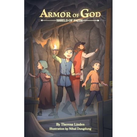 Armor of God Shield of Faith, Book 4, (Paperback)