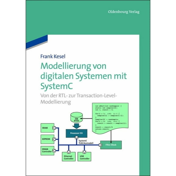 Modellierung von digitalen Systemen mit SystemC, (Paperback)