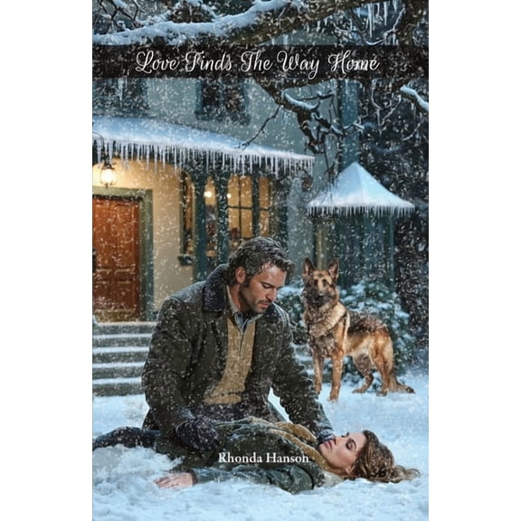 Love Finds The Way Home, (Paperback)