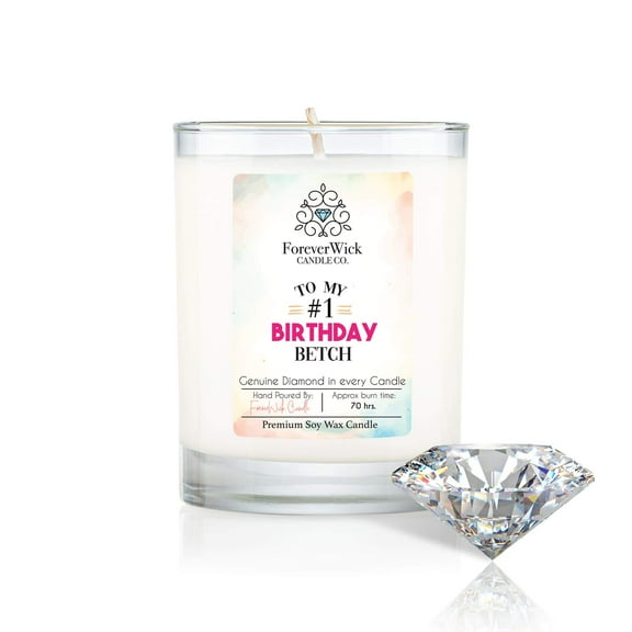 ForeverWick Diamond Candle 14oz Birthday Betch Soy Wax Candle With Diamond Inside - Funny, Birthday Gift, Gift For Her, Birthday, Humor