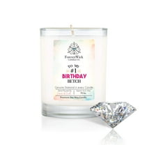 ForeverWick Diamond Candle 14oz Birthday Betch Soy Wax Candle With Diamond Inside - Funny, Birthday Gift, Gift For Her, Birthday, Humor