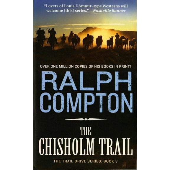 Trail Drive Chisholm Trail, Book 3, (Paperback)