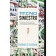 thumbnail image 1 of Tecno siniestro. el lado oscuro de la red la rendicion de la privacidad y la capitalizacion de la intimidad, 1 of 1