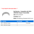 thumbnail image 2 of Rod Bearing - Compatible with 2002 - 2008 Mini Cooper S Convertible 2003 2004 2005 2006 2007, 2 of 2