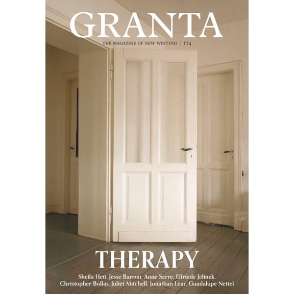 Granta 174: Therapy: Therapy, (Paperback)