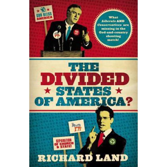 Pre-Owned The Divided States of America?: What Liberals And Conservatives Are Missing in the God-and-country Shouting Match (Hardcover) 0849901405 9780849901409