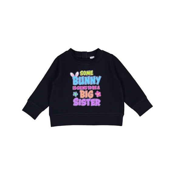 Inktastic Some Bunny is Going to Be a Big Sister with Bunny Ears and Flowers Baby Sweatshirt