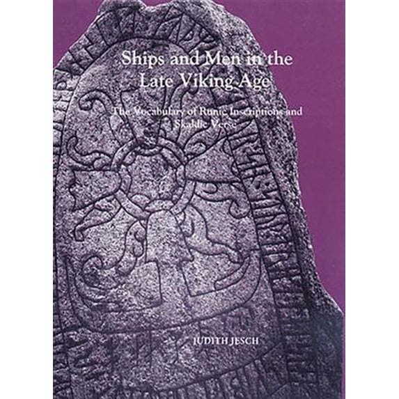 Pre-Owned Ships and Men in the Late Viking Age: The Vocabulary of Runic Inscriptions and Skaldic Verse Paperback