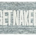 thumbnail image 3 of Mainstays Get Naked Typography Teal Polyester Bath Rug, 20” x 32", 3 of 5