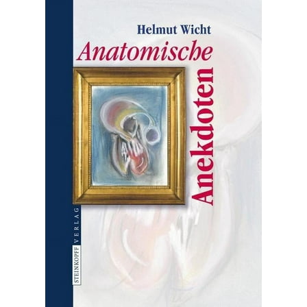 Anatomische Anekdoten, (Hardcover)