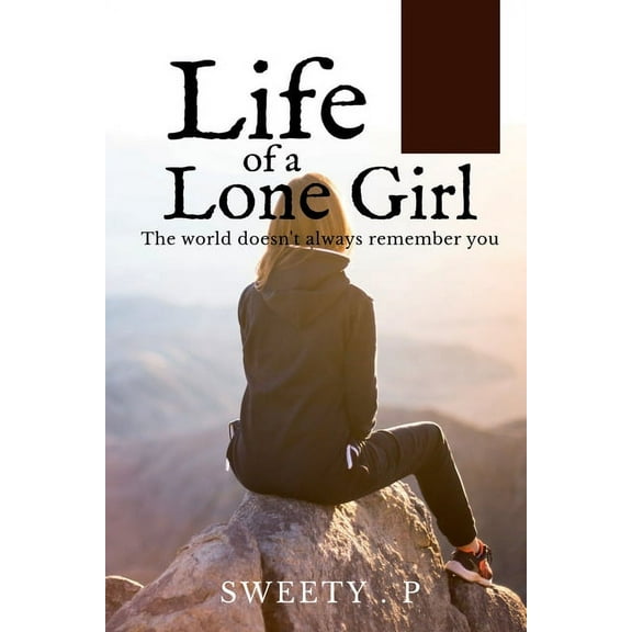 Life of a Lone Girl (Paperback)