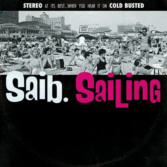 Saib. - Sailing - Music & Performance - Vinyl