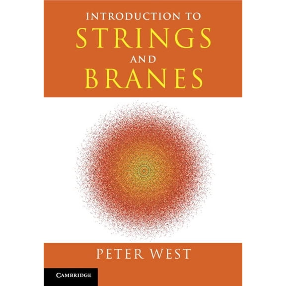 Introduction to Strings and Branes, (Paperback)