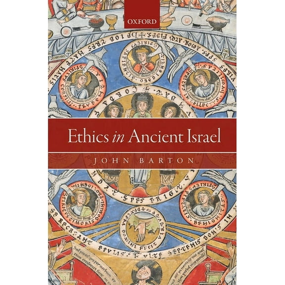Ethics in Ancient Israel, (Hardcover)