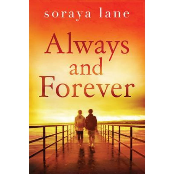 Pre-Owned Always and Forever (Paperback) 1503948463 9781503948464