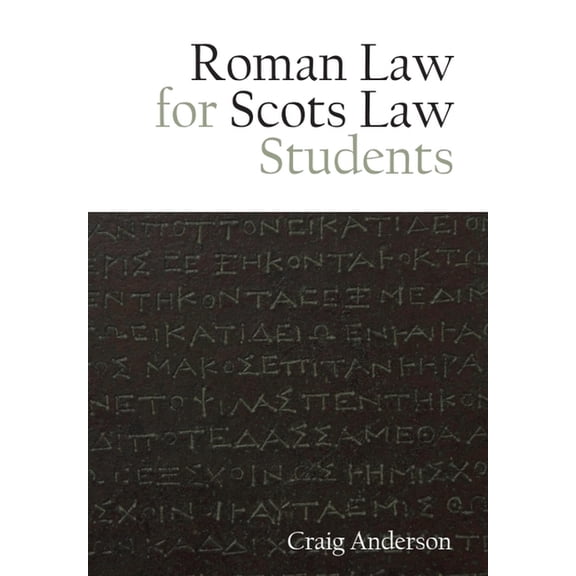 Roman Law for Scots Law Students, (Hardcover)
