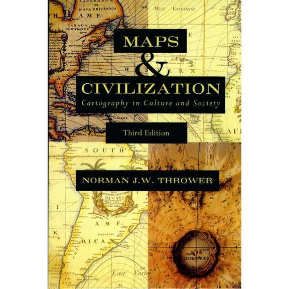 Pre-Owned Maps & Civilization: Cartography in Culture and Society (Paperback) 0226799743 9780226799742