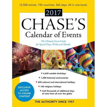 Chase's Calendar of Events : The Ultimate Go-To Guide for Special Days, Weeks and Months
