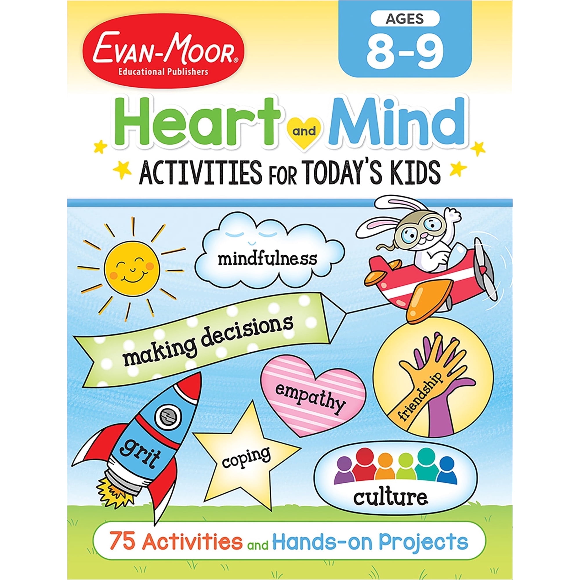 Evan-Moor Heart and Mind Activities for Today s Kids Workbook Age 8 - 9
