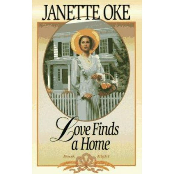 Pre-Owned Love Finds a Home (Love Comes Softly Series #8) (Paperback) 1556610866 9781556610868