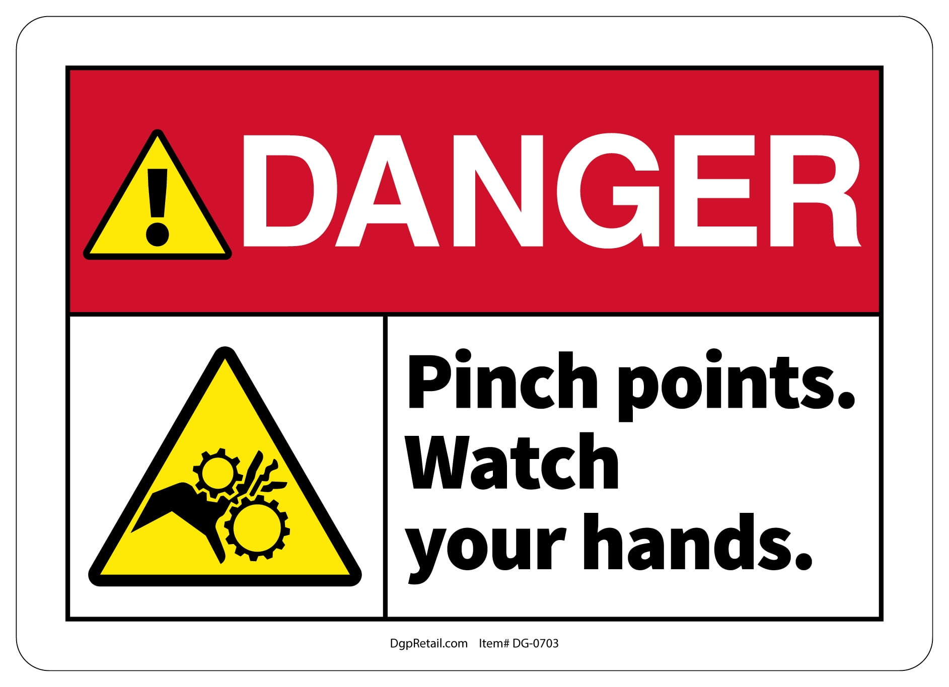OSHA DANGER SAFETY SIGN Pinch points. Watch your hands.