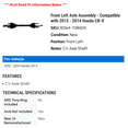 thumbnail image 2 of Front Left Axle Assembly - Compatible with 2012 - 2014 Honda CR-V 2013, 2 of 2
