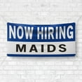 thumbnail image 4 of Now Hiring Maids 13 oz Heavy Duty Vinyl Banner House Cleaner Jobs Available Housekeeper Help Wanted Sign for Business Advertising Indoor/Outdoor Single-Sided w/ Metal Grommets (1.5x5 ft, Wh & Bl & Bk), 4 of 6