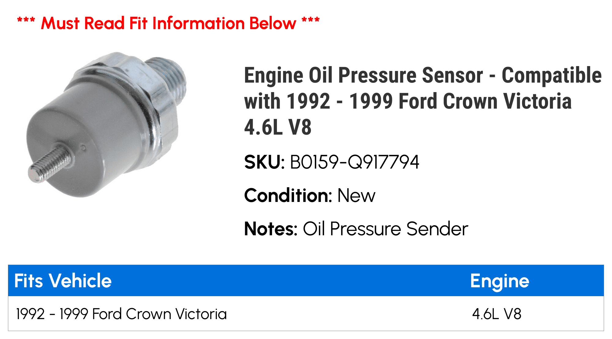 Engine Oil Pressure Sensor - Compatible with 1992 - 1999 Ford Crown Victoria 4.6L V8 1993 1994 1995 1996 1997 1998
