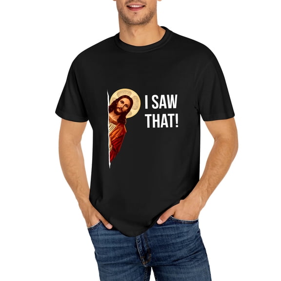 Funny Quote Jesus Meme I Saw That Christian T-Shirt, OdeJous Funny T-Shirt Black, 2XL