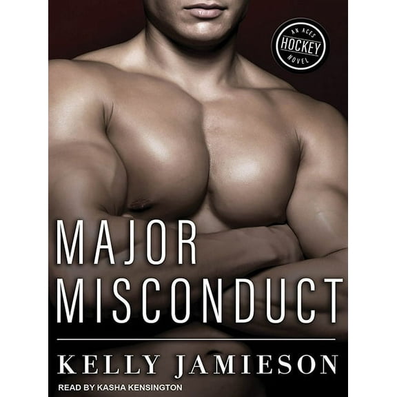 Aces Hockey: Major Misconduct (Audiobook)