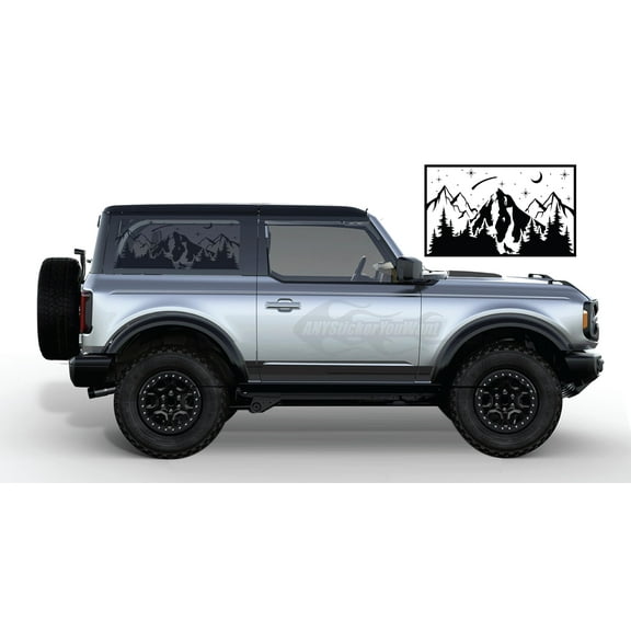 Any Sticker You Want - Starry Sky Mountain Theme Rear Side Window Vinyl Decal Sticker Set Compatible and fits on 2 Door Ford Bronco- Set of Two