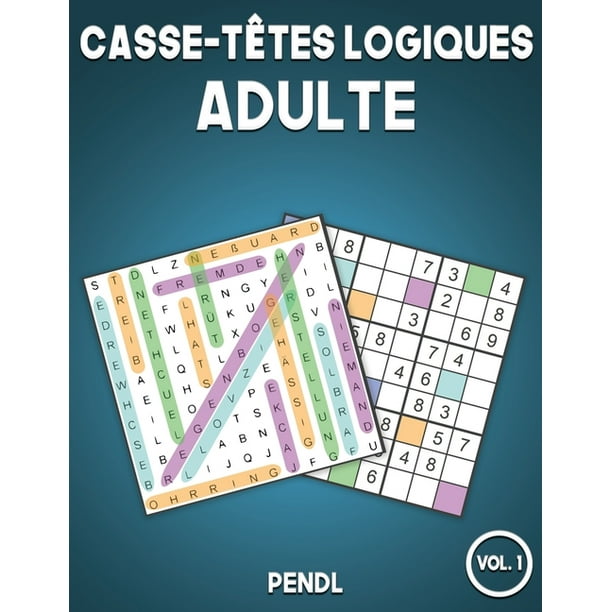 Casse T tes Logiques Adulte Casse t tes Logiques Adulte 100 Mots De 