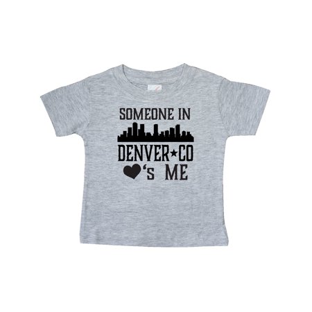 

Inktastic Denver Colorado Someone Loves Me Skyline Gift Baby Boy or Baby Girl T-Shirt