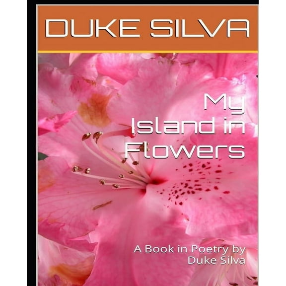 My Island in Flowers, (Paperback)